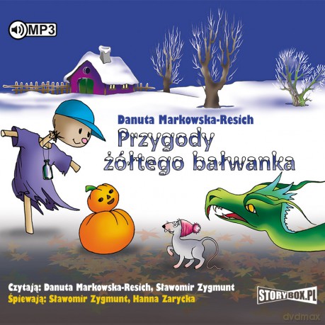 Przygody żółtego bałwanka - Danuta Markowska-Resich [AUDIOBOOK]