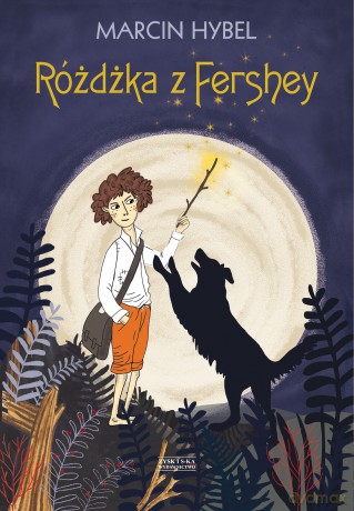 Różdżka z Ferhey - Marcin Hybel [KSIĄŻKA]