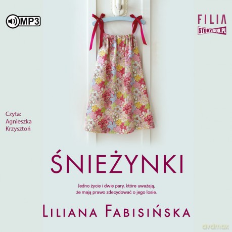 Śnieżynki - Liliana Fabisińska [AUDIOBOOK]