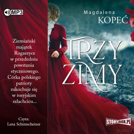 Trzy zimy - Magdalena Kopeć [AUDIOBOOK]