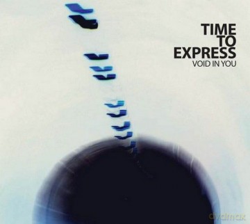 Time To Express: Void In You  [CD]