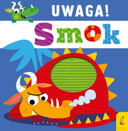 Uwaga smok [KSIĄŻKA]