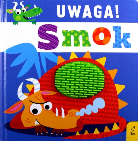 Uwaga smok [KSIĄŻKA]