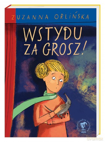 Wstydu za grosz - Zuzanna Orlińska [KSIĄŻKA]