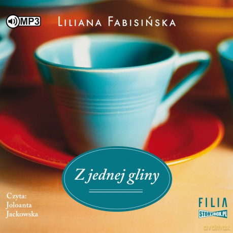 Z jednej gliny - Liliana Fabisińska [AUDIOBOOK]