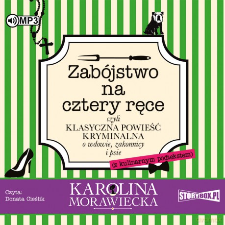 Zabójstwo na cztery ręce - Karolina Morawiecka [AUDIOBOOK]