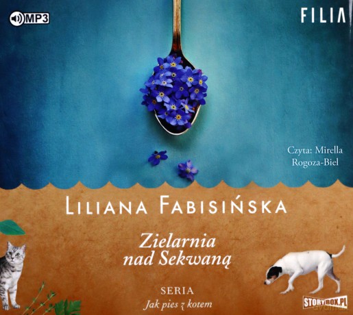 Zielarnia nad Sekwaną. Jak pies z kotem (Tom 3) - Liliana Fabisińska [AUDIOBOOK]