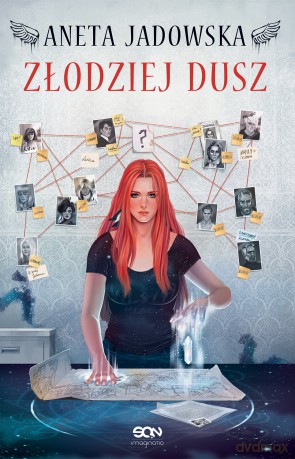 Złodziej dusz. Heksalogia o Dorze Wilk (Tom 1) - Aneta Jadowska [KSIĄŻKA]