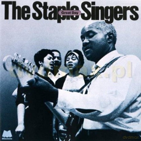 The Staples Singers: Great Day [CD]