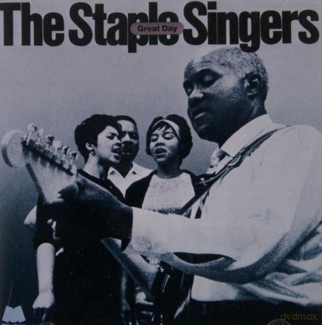 The Staples Singers: Great Day [CD]
