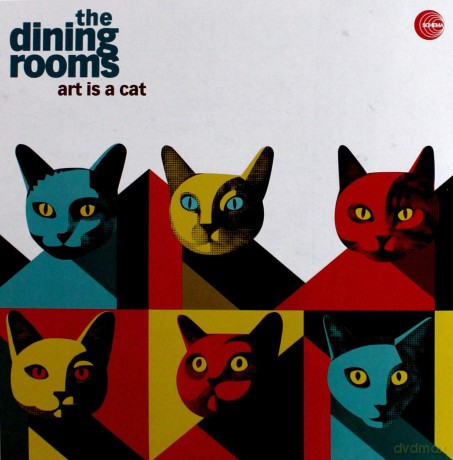 Dining Rooms: Art Is A Cat [2xWinyl]
