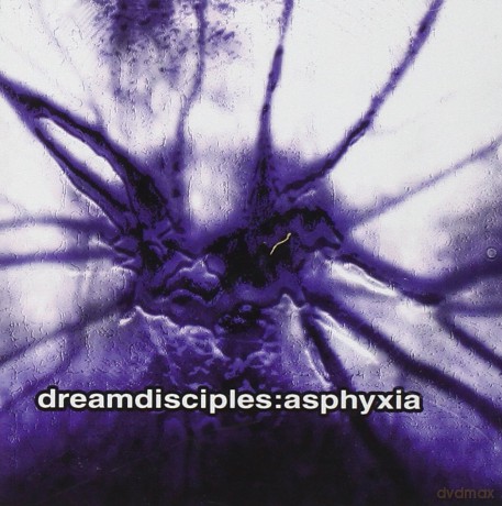Dream Disciples: Asphyxia [CD]