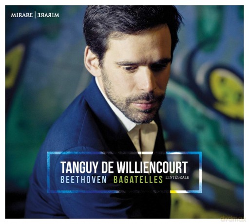 Beethoven: Bagatelles De Williencourt (digipack) [CD]