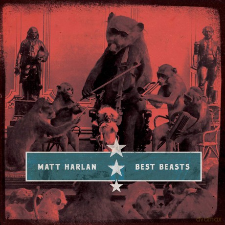 Matt Harlan: Best Beasts [CD]