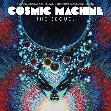 Cosmic Machine: Cosmic Machine - The Sequel [CD]