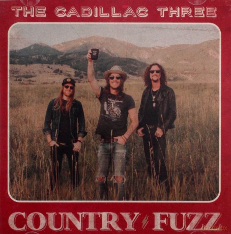 Cadillac Three: Country Fuzz [CD]