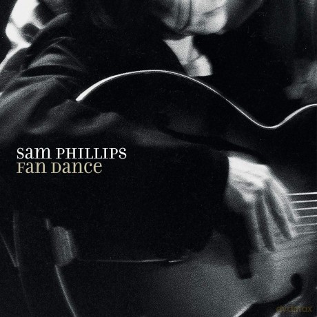 Sam Phillips: Fan Dance [Winyl]