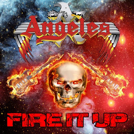 Angeles: Fire It Up [CD]