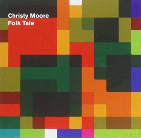 Christy Moore: Folk Tale [CD]