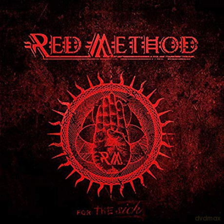 Red Method: For The Sick [CD]