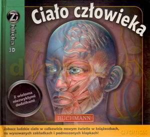 Ciało człowieka 3D Z bliska [KSIĄŻKA]