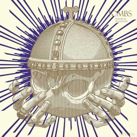 Tombs: Monarchy Of Shadows [CD]