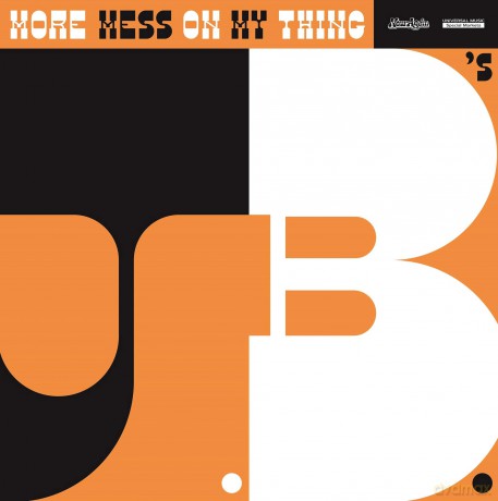 Jbs: More Mess On My Thing [CD]