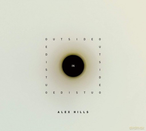 Alex Hills: Outsidein [CD]