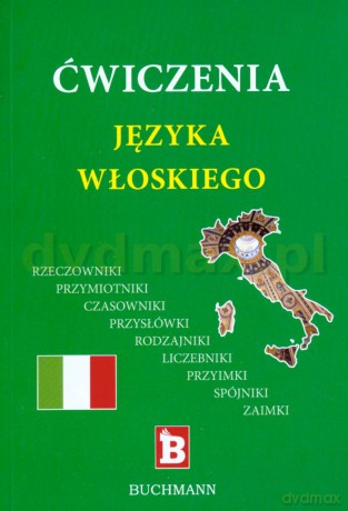 Ćwiczenia jęz włoski [KSIĄŻKA]