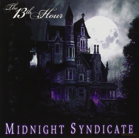 Midnight Syndicate: The 13Th Hour [CD]