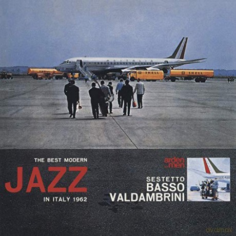 Sestetto Basso Valdambrini: The Best Modern Jazz In Italy 1962 [Winyl]