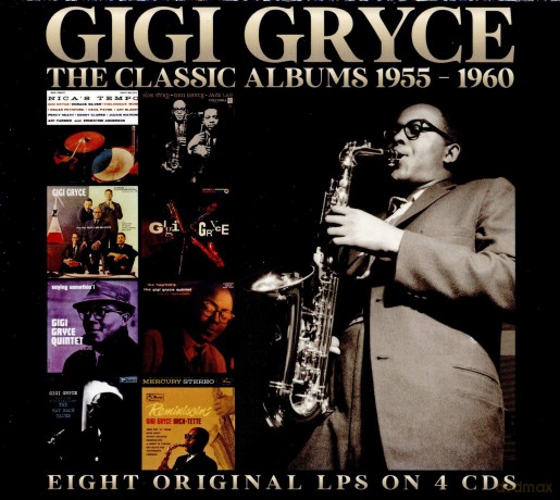 Gigi Gryce: The Classic Albums 1955-1960 [4CD]
