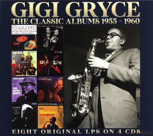 Gigi Gryce: The Classic Albums 1955-1960 [4CD]