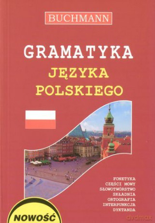 Gramatyka języka polskiego [KSIĄŻKA]