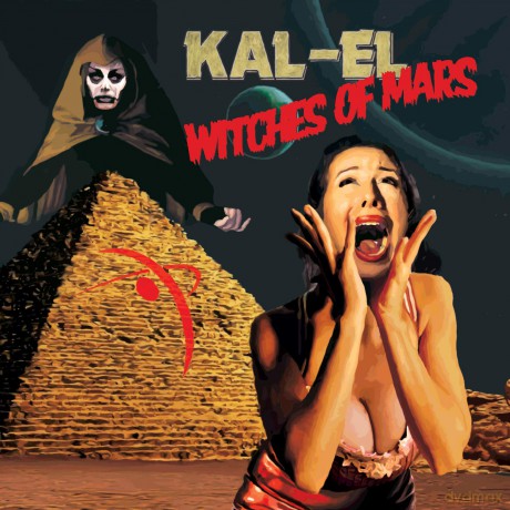 Kal-El: Witches Of Mars [Winyl]