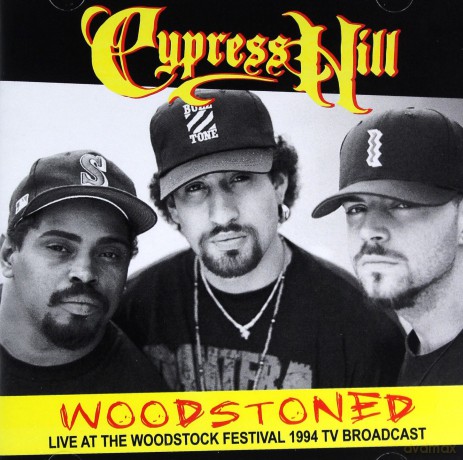 Cypress Hill: Woodstoned: Live At The Woodstock Festival 1994 TV Broadcast [CD]