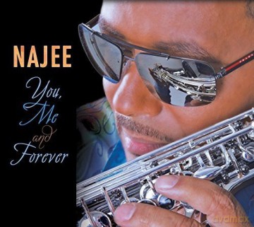 Najee: You. Me And Forever [CD]
