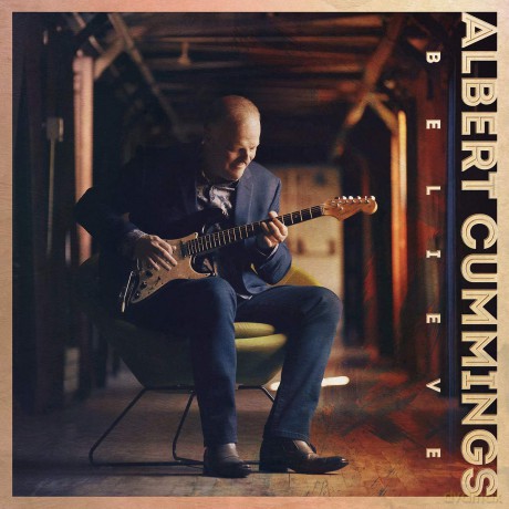 Albert Cummings: Believe (digipack) [CD]