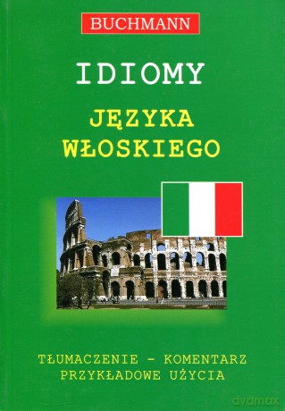 Idiomy języka włoskiego [KSIĄŻKA]