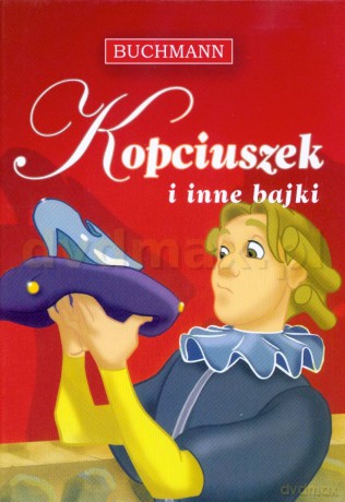 Kopciuszek i inne bajki [KSIĄŻKA]