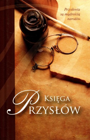 Księga Przysłów [KSIĄŻKA]