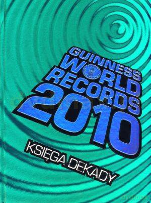 Księga Rekordów Guinnessa 2010 [KSIĄŻKA]