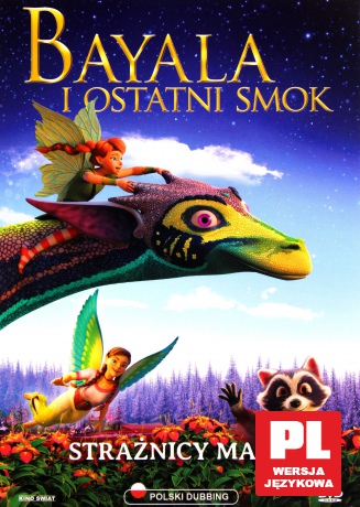 Bayala i ostatni smok [DVD]