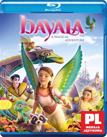 Bayala i ostatni smok [Blu-Ray]