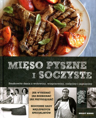 Mięso pyszne i soczyste [KSIĄŻKA]