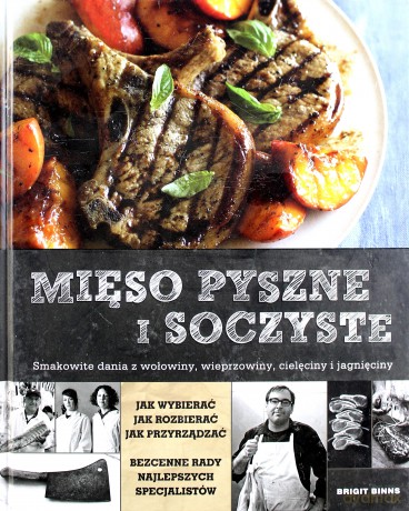 Mięso pyszne i soczyste [KSIĄŻKA]