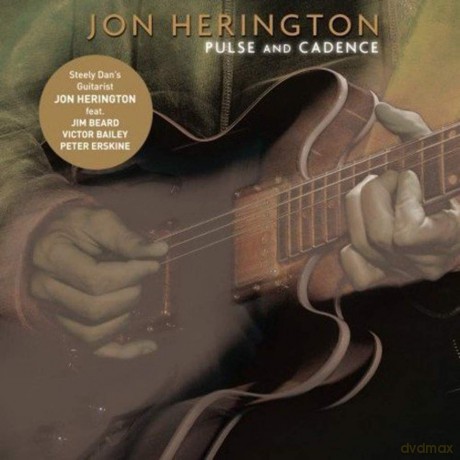 Jon Herington: Pulse And Cadence [CD]