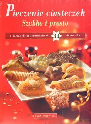 Pieczenie ciasteczek szybko i sprawnie + forma do wykrawania [KSIĄŻKA]