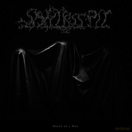 Sightless Pit: Grave Of A Dog (digipack) [CD]