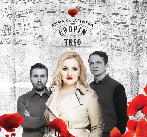 Anna Serafińska: Chopin Trio [CD]